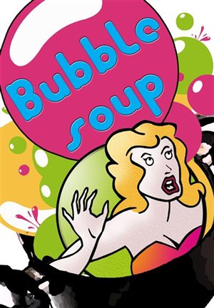 Affiche de Bubble Soup