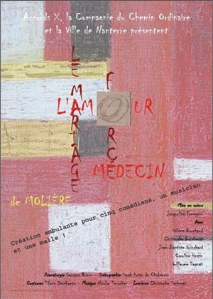 Affiche de L'Amour médecin et Le Mariage forcé de Molière
