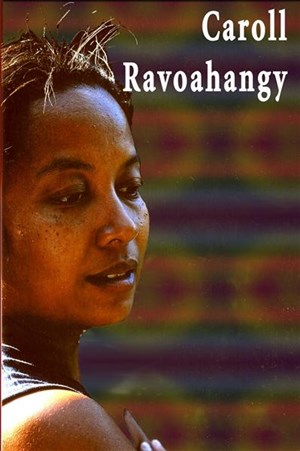 Affiche de Caroll Ravoahangy | L'Entrepot