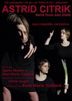 Affiche de Astrid CITRIK dans tous ses états