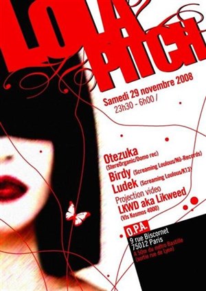 Affiche de Lola Pitch #12 Djs !! Ludek - Otezuka - Birdy