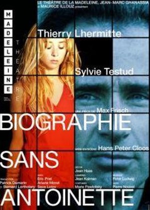 Affiche de Biographie sans antoinette avec Thierry Lhermitte