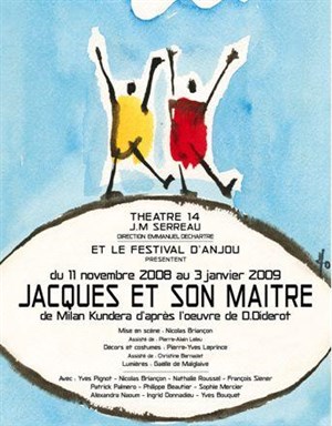 Affiche de Jacques et son maître | Théâtre 14