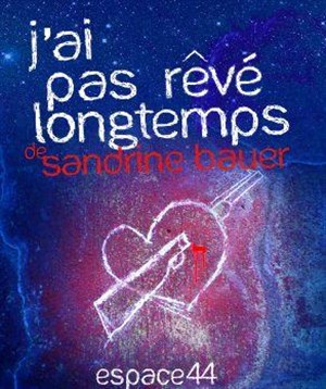 Affiche de j'ai pas rêvé longtemps