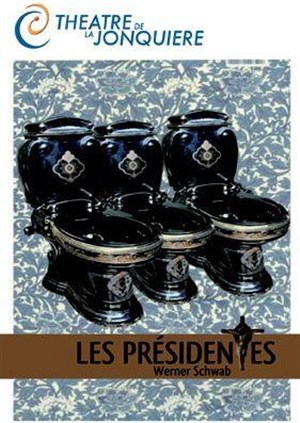 Affiche de Les Présidentes | Théâtre de la Jonquière