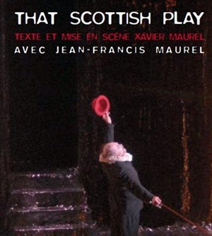 Affiche de That Scottish Play