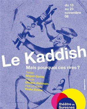 Affiche de Le Kaddish - Mais pourquoi ces rires ?