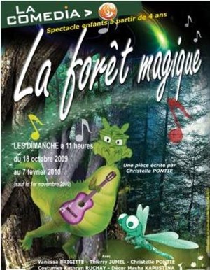 Affiche de La Forêt Magique | La Comedia,