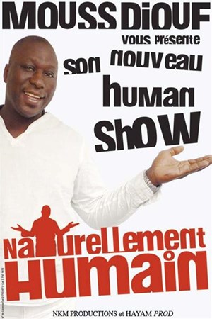 Affiche de Mouss Diouf dans Naturellement humain | Nantes