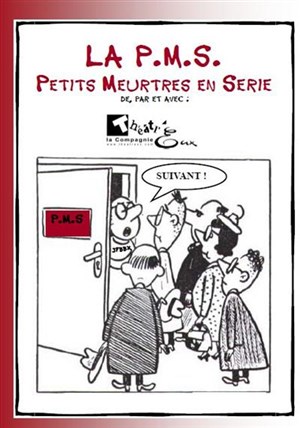 Affiche de La PMS (Petits Meurtres en Séries)