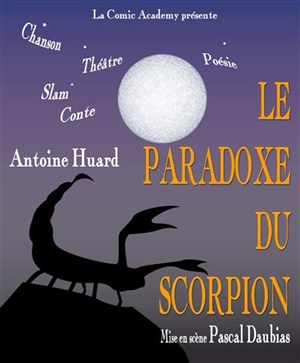 Affiche de Le Paradoxe du Scorpion