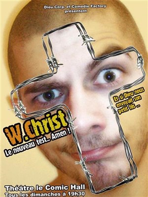 Affiche de William Christ dans Le nouveau test ... Amen !