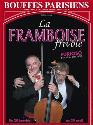 Affiche de La Framboise frivole dans Furioso