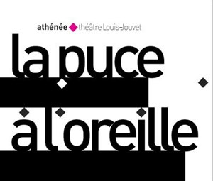Affiche de La Puce à l'oreille | Athénée - Théâtre Louis Jouvet