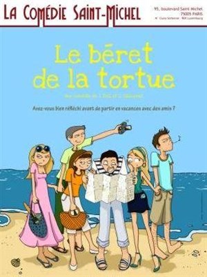 Affiche de Le Béret de la Tortue | La Comédie Saint Michel