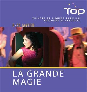 Affiche de La grande magie | Théâtre de l'Ouest Parisien
