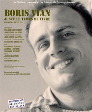 Affiche de Boris Vian : Juste le temps de vivre