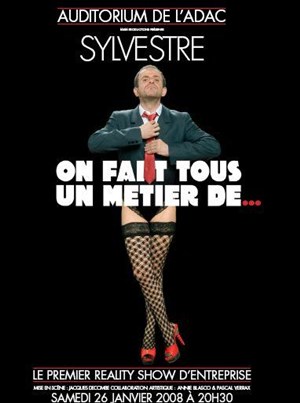 Affiche de Sylvestre dans On fait tous un métier de ...