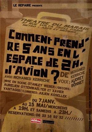Affiche de Comment prendre 5ans en l'espace de 2H d'avion ?