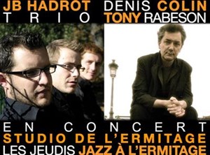 Affiche de JB Hadrot trio + Denis Colin et Tony Rabeson