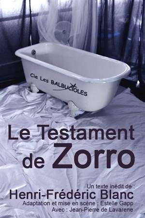 Affiche de Le testament de zorro | Les 3 Acts