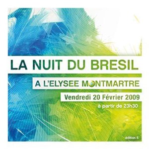 Affiche de La Nuit du Brésil / Spécial Carnaval 2009