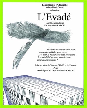 Affiche de L'Evadé