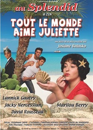 Affiche de Tout le monde aime Juliette avec Marilou Berry
