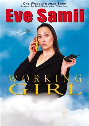 Affiche de Eve Samii dans Working Girl