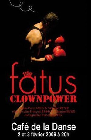 Affiche de Pierre Fatus dans Clown Power