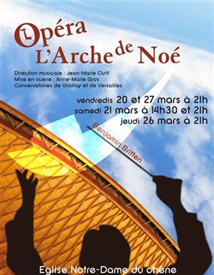 Affiche de L'Arche de Noé | Eglise Notre Dame du Chêne