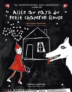 Affiche de Alice au pays du Petit chaperon rouge