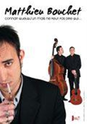 Affiche de Matthieu Bouchet