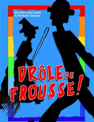 Affiche de Drôle de frousse ! | La Fenêtre