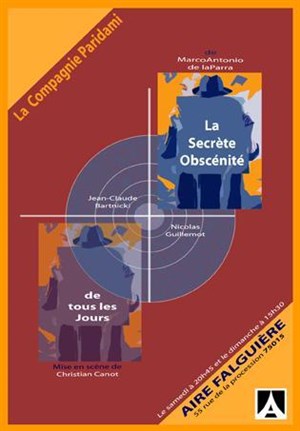 Affiche de La secrète obscénité de tous les jours