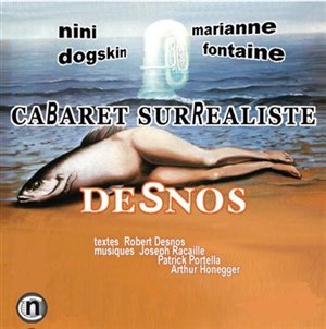 Affiche de Cabaret Surréaliste Desnos