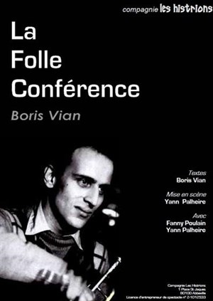 Affiche de La folle conférence