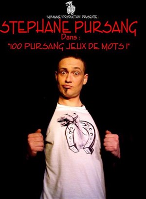 Affiche de Stéphane Pursang - Cent Pursang jeux de mots
