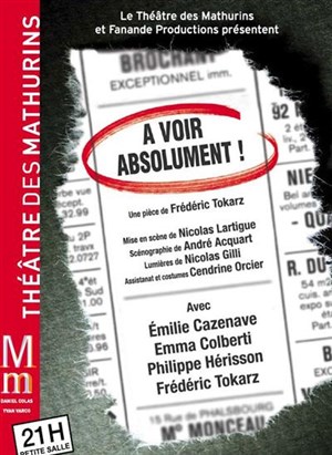 Affiche de A Voir Absolument | Théâtre des Mathurins