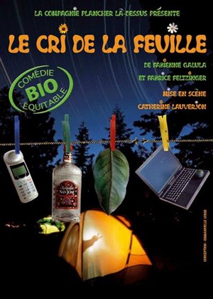 Affiche de Le Cri de la Feuille - Théâtre le Village