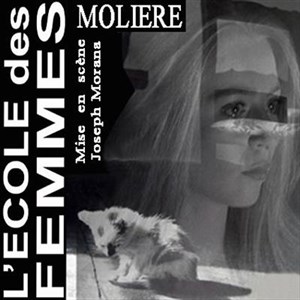 Affiche de L'Ecole de femmes | Théâtre Espace Marais