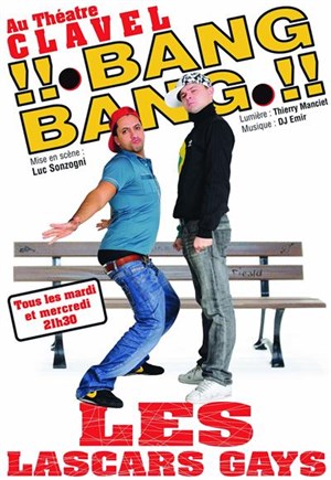 Affiche de Les Lascars Gays dans Bang bang