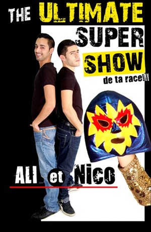 Affiche de Ali et Nico dans The ultimate super spectacle ... de ta race