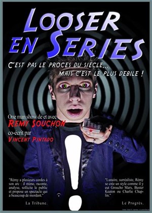 Affiche de Rémy Souchon dans Looser en series