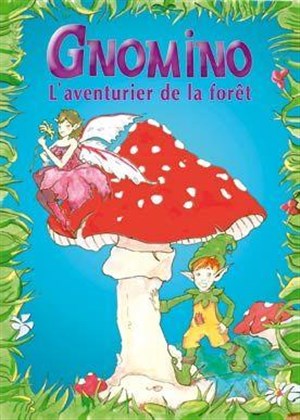 Affiche de Gnomino, l'aventurier de la forêt