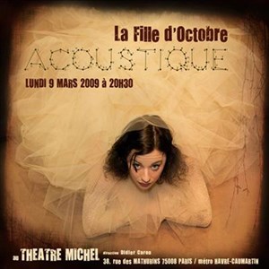 Affiche de La Fille d'Octobre au Theatre Michel (paris)