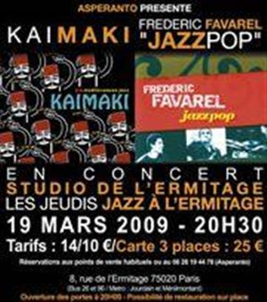 Affiche de Kaimaki + Frederic Favarel: jazz pop