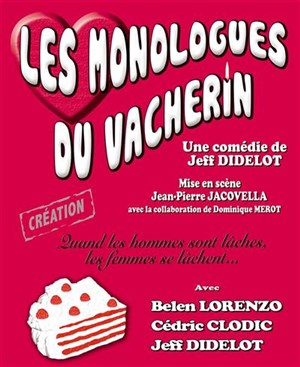 Affiche de Les Monologues du Vacherin | Complexe du Rire