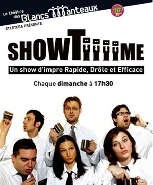 Affiche de ShowTiiiime en Show Tiiiime, LE show d'improvisation Théâtrale