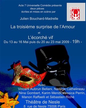 Affiche de La troisième surprise de l'Amour et L'écorché vif